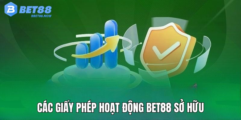 Những loại giấy phép hoạt động Bet88 đang sở hữu 